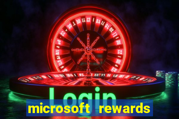 microsoft rewards ganhe recompensas